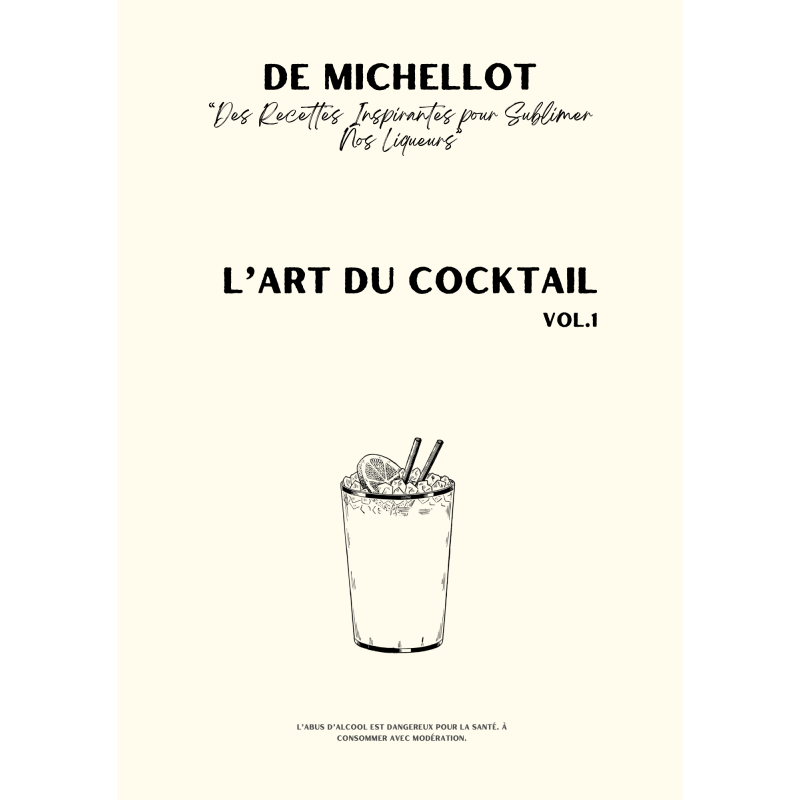 L’art du cocktail Vol.1