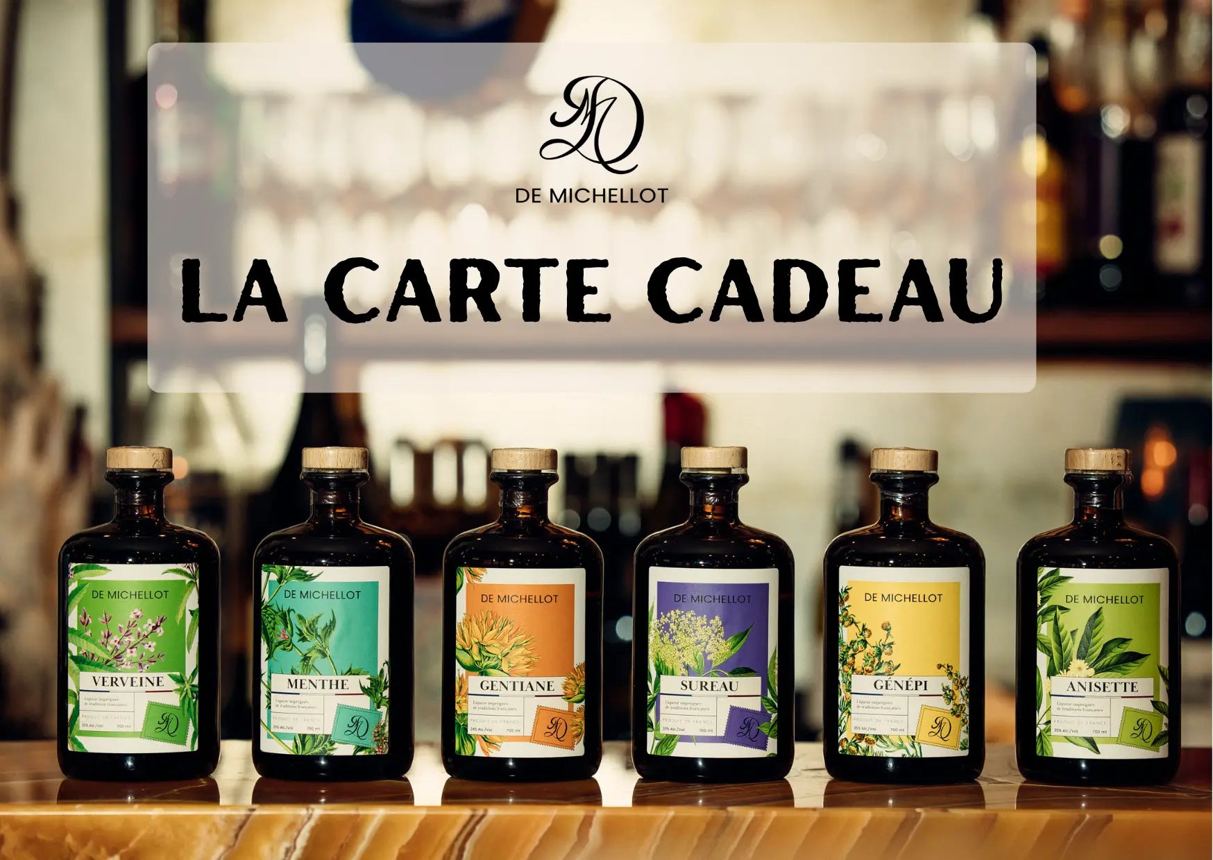 Carte cadeau liqueurs traditionnelles françaises De Michellot 🎁 De Michellot