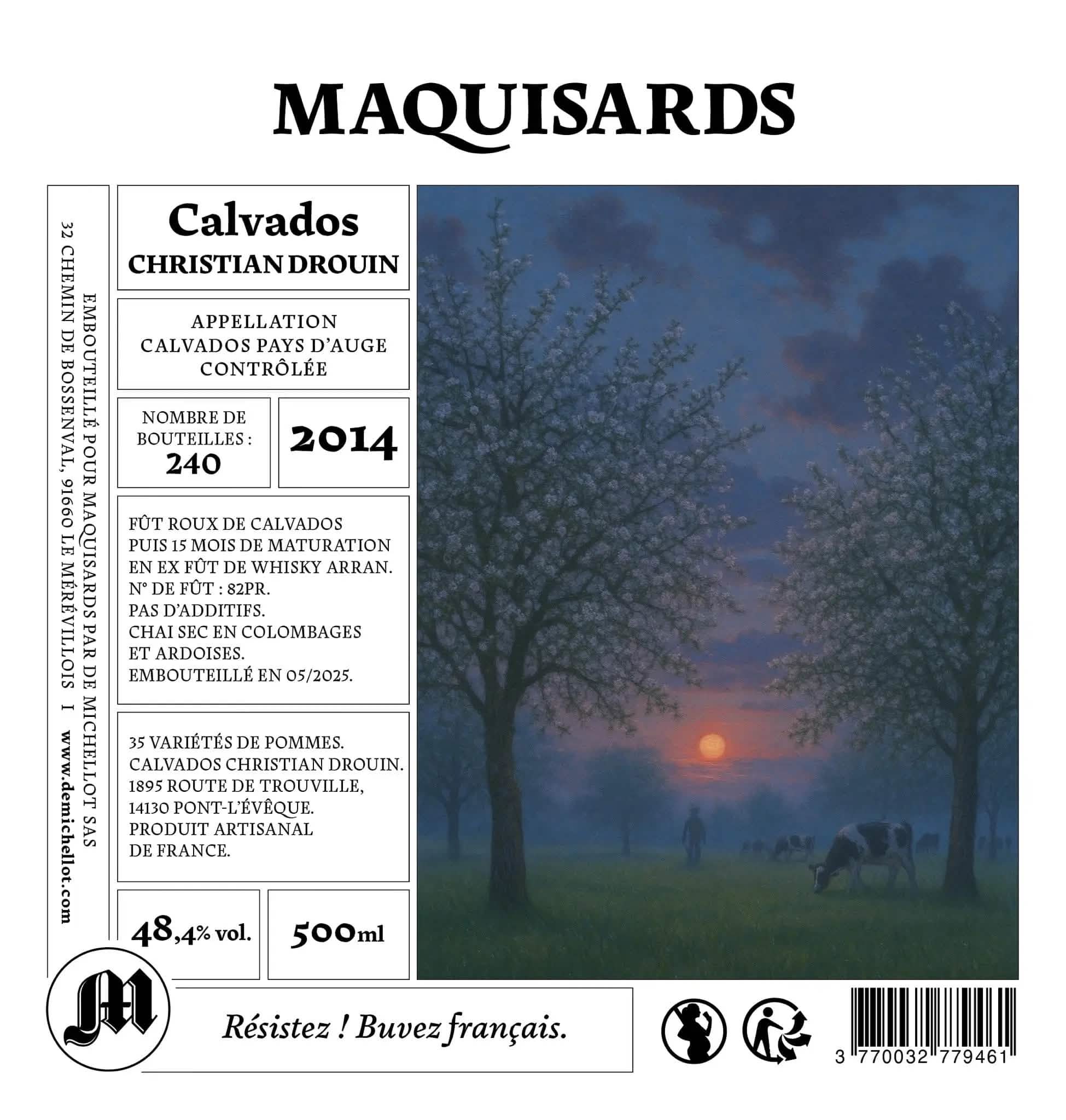 MAQUISARDS Calvados Pays d’Auge Christian Drouin 48,4% Maquisards by De Michellot